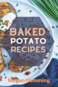 Baked Potato Recipes