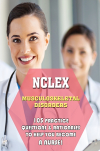 NCLEX Musculoskeletal Disorders