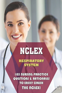 NCLEX Respiratory System