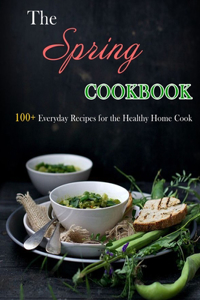 The Spring Cookbook