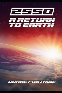 2550 A Return To Earth