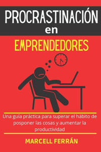 Procrastinación en emprendedores