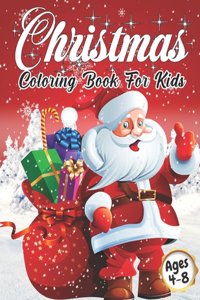 Christmas Coloring Book for Kids Ages 4-8