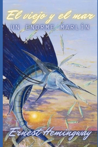El viejo y el mar