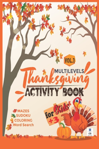 MULTILEVELS Thanksgiving ACTIVITY BOOK for Kids +3