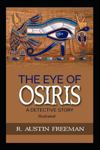 The Eye of Osiris Illustrated