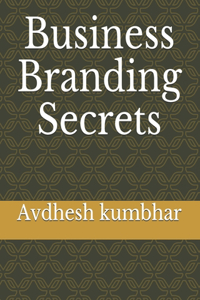 Business Branding Secrets
