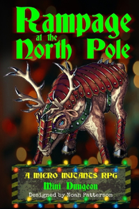 Rampage at the North Pole