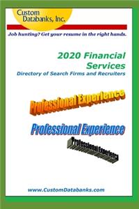 2020 Financial Services Directory of Search Firms and Recruiters