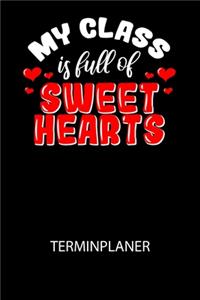 My class is full of sweet hearts - Terminplaner 2020