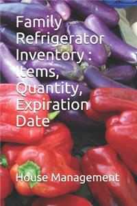Family Refrigerator Inventory
