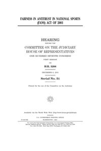 Fairness in Antitrust in National Sports (FANS) Act of 2001
