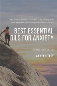Best Essential Oils For Anxiety