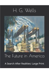 The Future in America