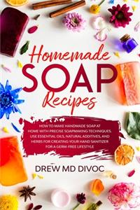 Homemade Soap Recipes