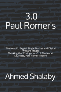 3.0 Paul Romer's