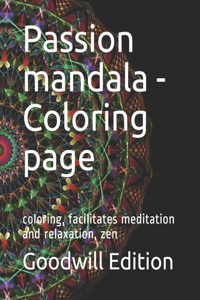 Passion mandala - Coloring page