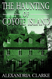 Haunting of Coyote Island