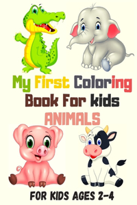 My First Coloring Book For kids ANIMALS