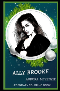 Ally Brooke Legendary Coloring Book