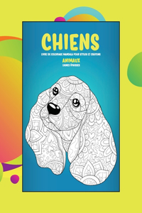 Livre de coloriage Mandala pour stylos et crayons - Lignes épaisses - Animaux - Chiens