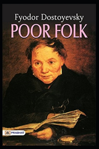 Poor Folk Illustrated