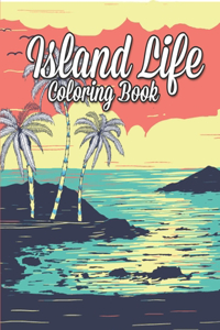 Island Life Coloring Book