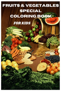 Fruits & Vegetables Special Coloring Book for Kids