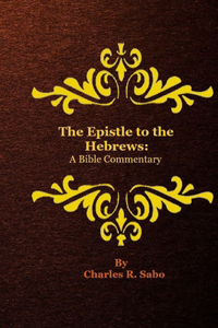 The Epistle to the Hebrews