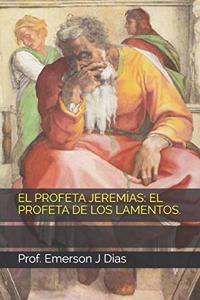 El Profeta Jeremías