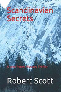 Scandinavian Secrets: A John Peters Mystery Thriller