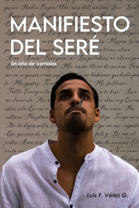 Manifiesto del Ser