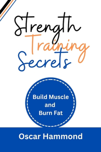 Strength Training Secrets