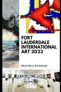 Fort Lauderdale International Art 2023