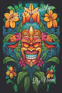 Tiki Tranquility