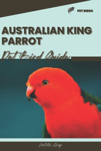 Australian King Parrot