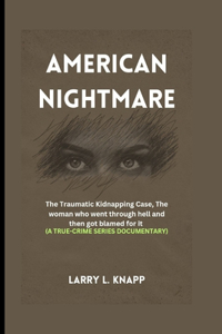 American Nightmare