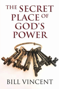 Secret Place of God's Power
