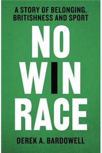 No Win Race