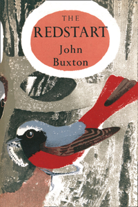 The Redstart: Book 2 (Collins New Naturalist Monograph Library)