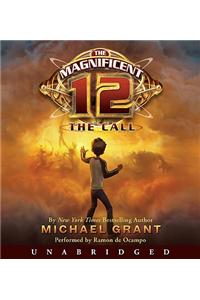 The Magnificent 12: The Call