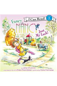Fancy Nancy: Just My Luck!