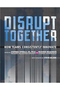 Disrupt Together