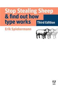 Stop Stealing Sheep & Find Out How Type Works, Third Edition