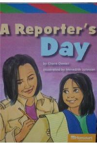 Harcourt School Publishers Storytown California: Eld Cncpt Rdr Reporter's Day G5 Exc10
