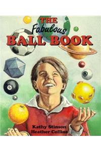 The Fabulous Ball Book