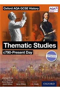 Oxford AQA History for GCSE: Thematic Studies c790-Present Day