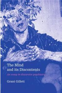 The Mind and its Discontents