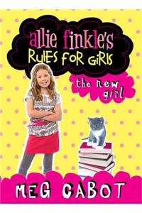 Allie Finkle's Rules for Girls: The New Girl