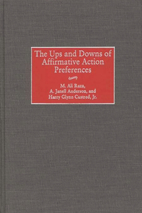 Ups and Downs of Affirmative Action Preferences